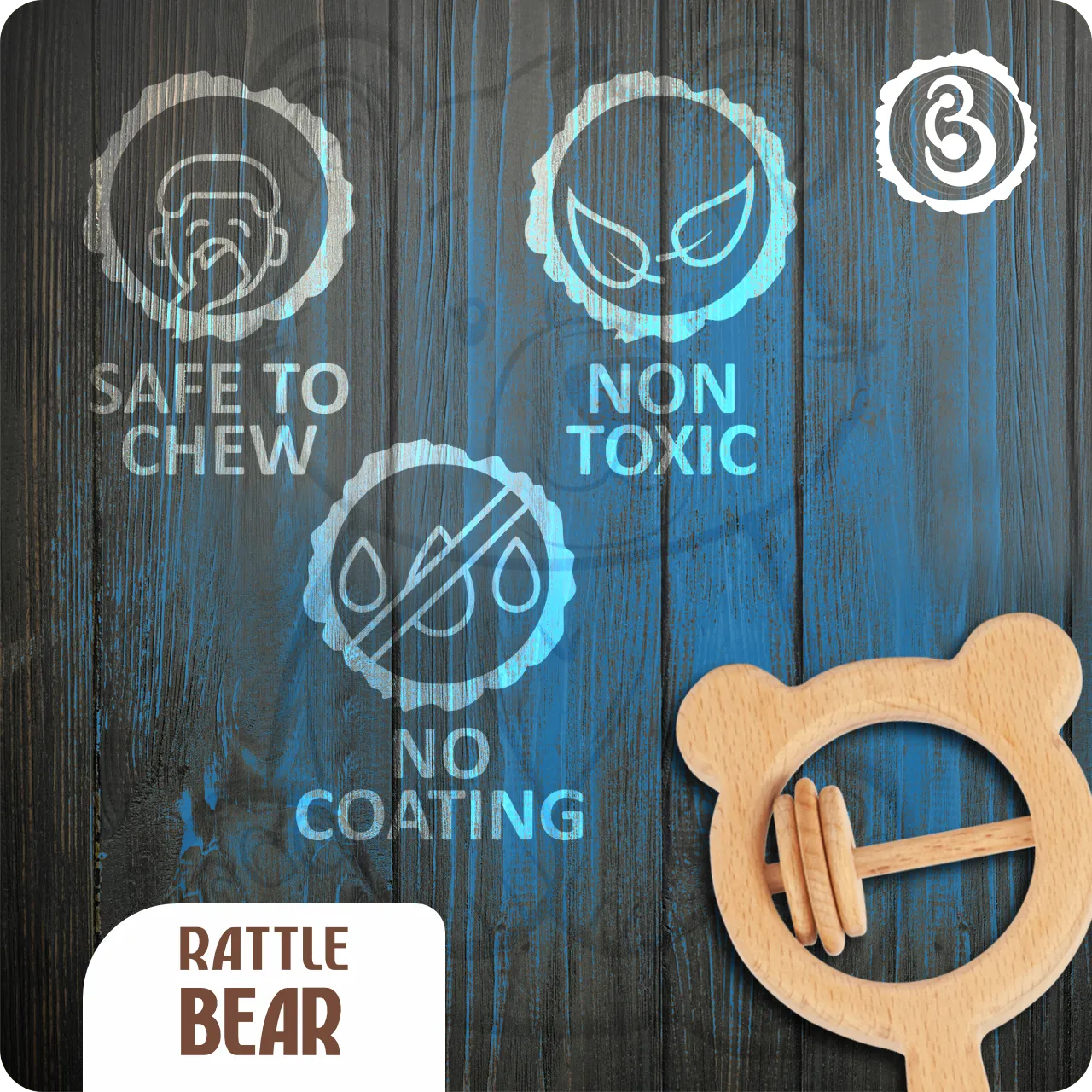 06 (1) Icons for a non-toxic, no-coating, and safe-to-chew wooden baby toy.